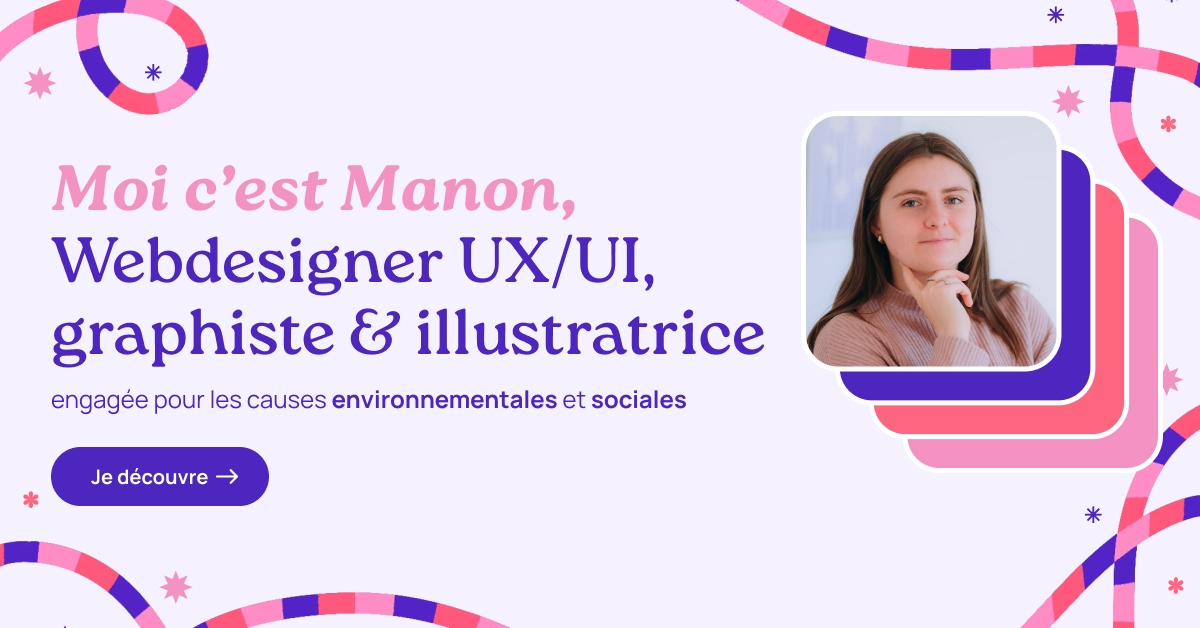 Manon Williot, Webdesigner & Graphiste Freelance à Niort